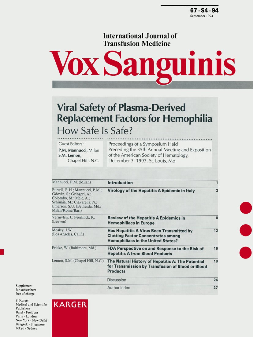 Viral Safety of Plasma-Derived Replacement Factors for Hemophilia: How Safe is Safe? Symposium Held during the 35th Annual Meeting of the American Society ... Factors for Hemophilia , Vol 67, Suppl 4)      1st Edition, Kindle Edition