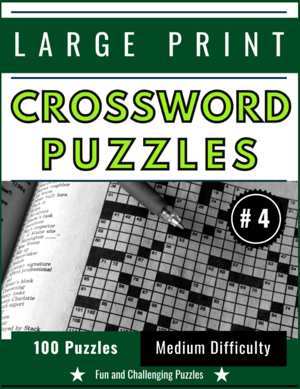 Large Print Crossword Puzzles: Medium Level Puzzles for Adults Volume 4