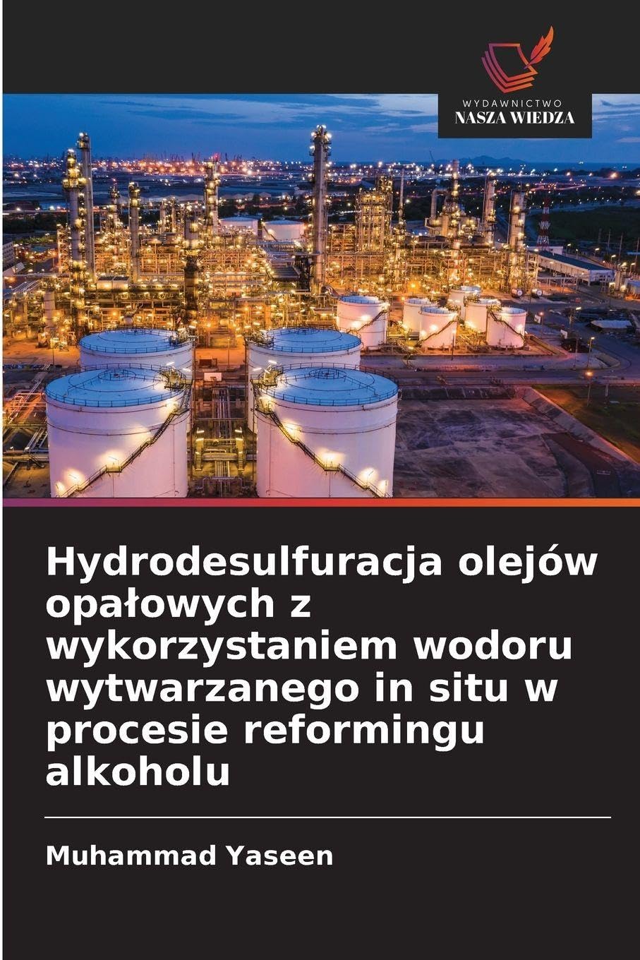 Hydrodesulfuracja olejów opa¿owych z wykorzystaniem wodoru wytwarzanego in situ w procesie reformingu alkoholu