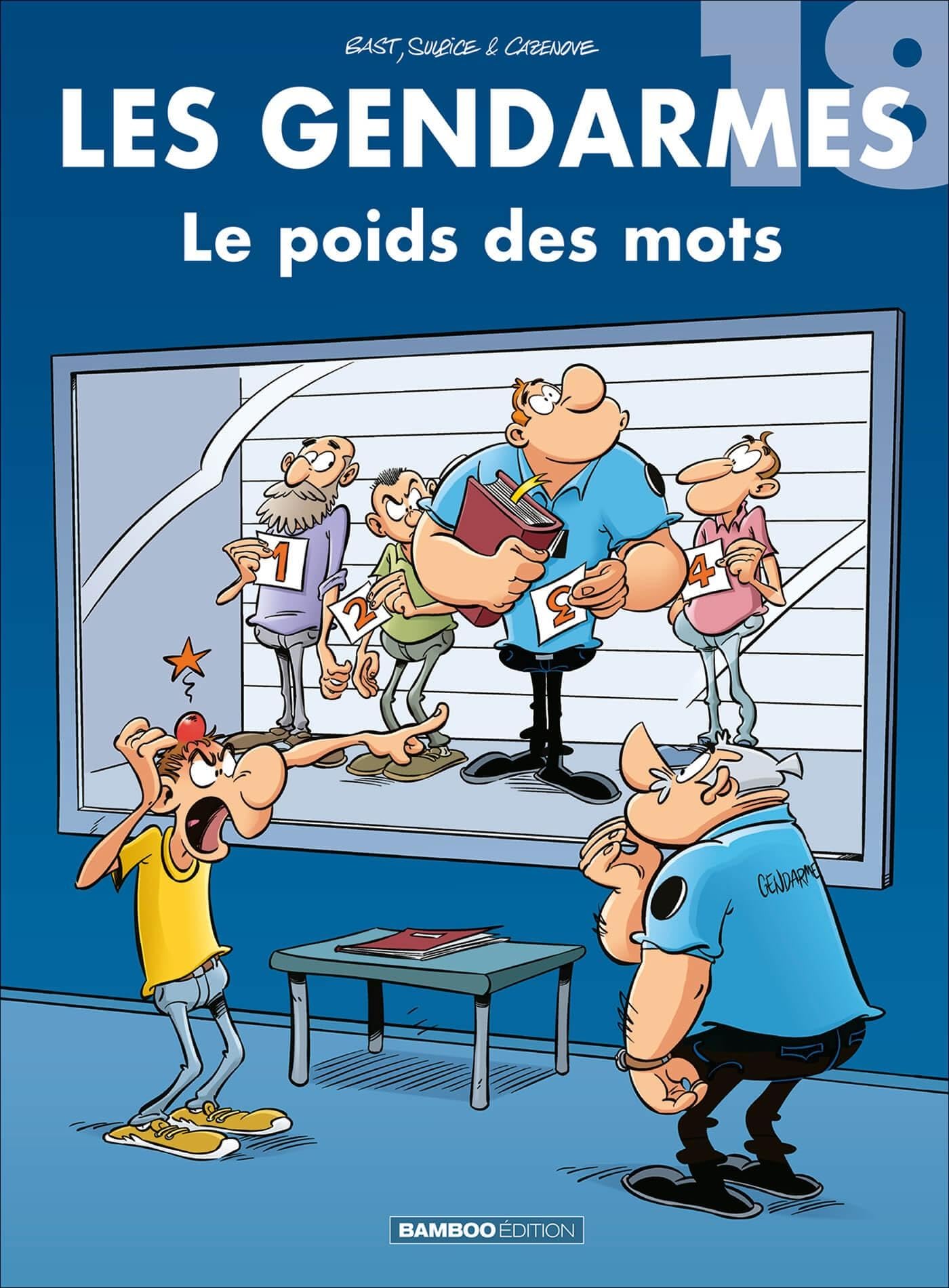 Les Gendarmes - tome 18: Le poids des mots