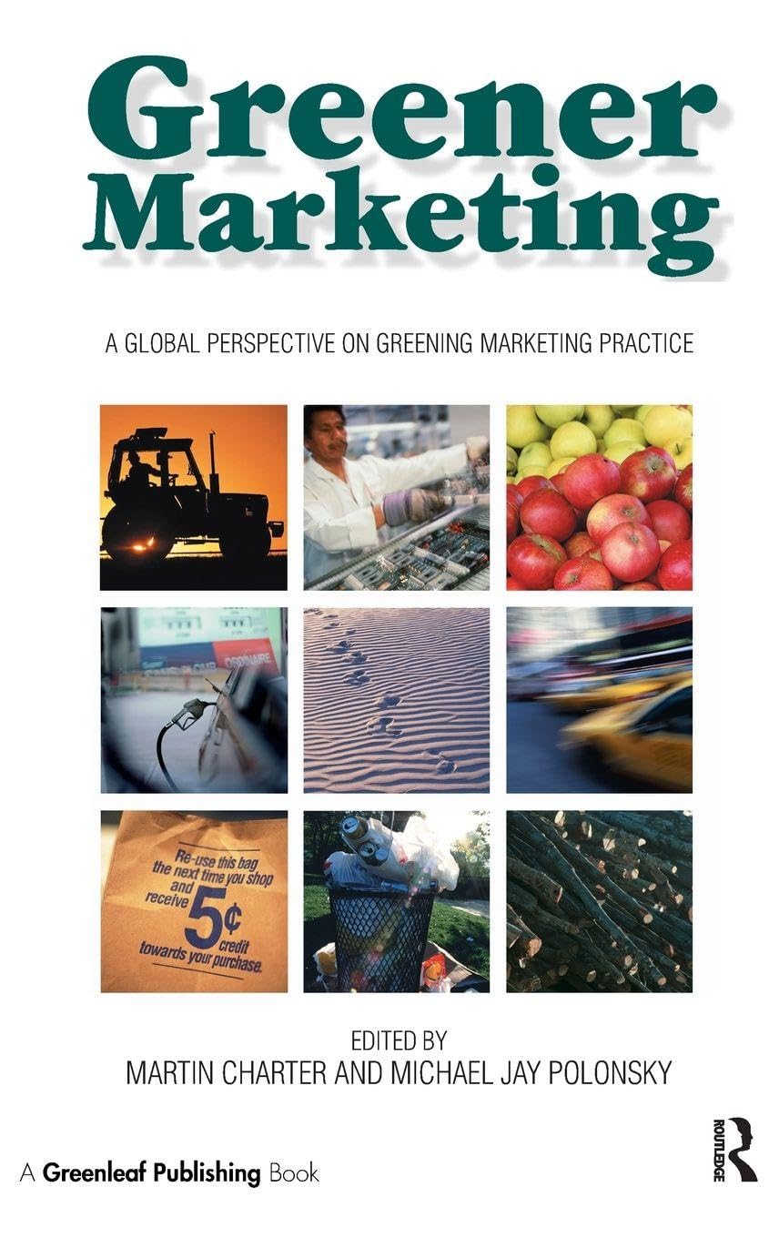Buy Greener Marketing: A Global Perspective on Greening Marketing Practice — BookShops.in
