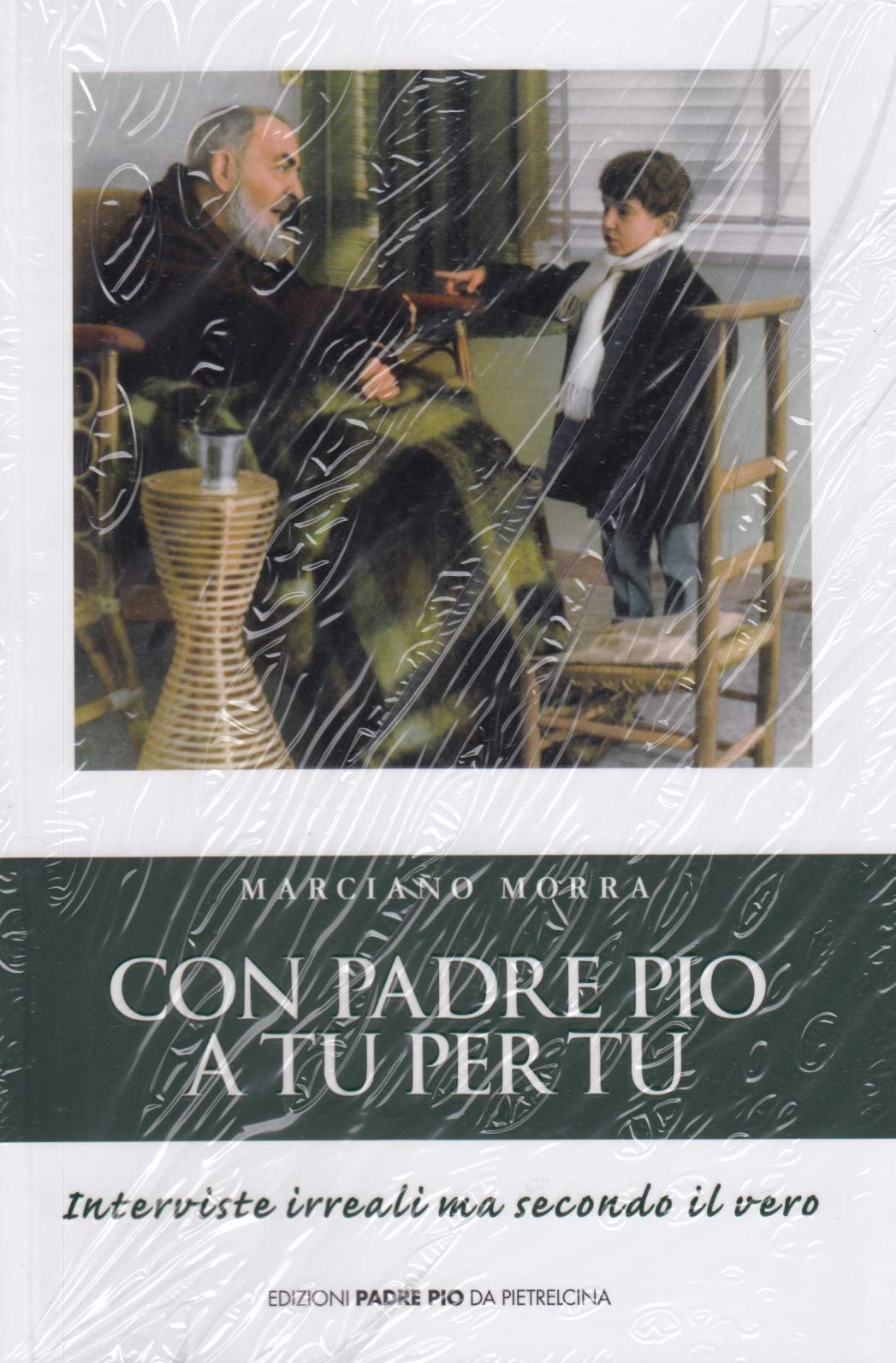 Con Padre Pio A Tu Per Tu - 4