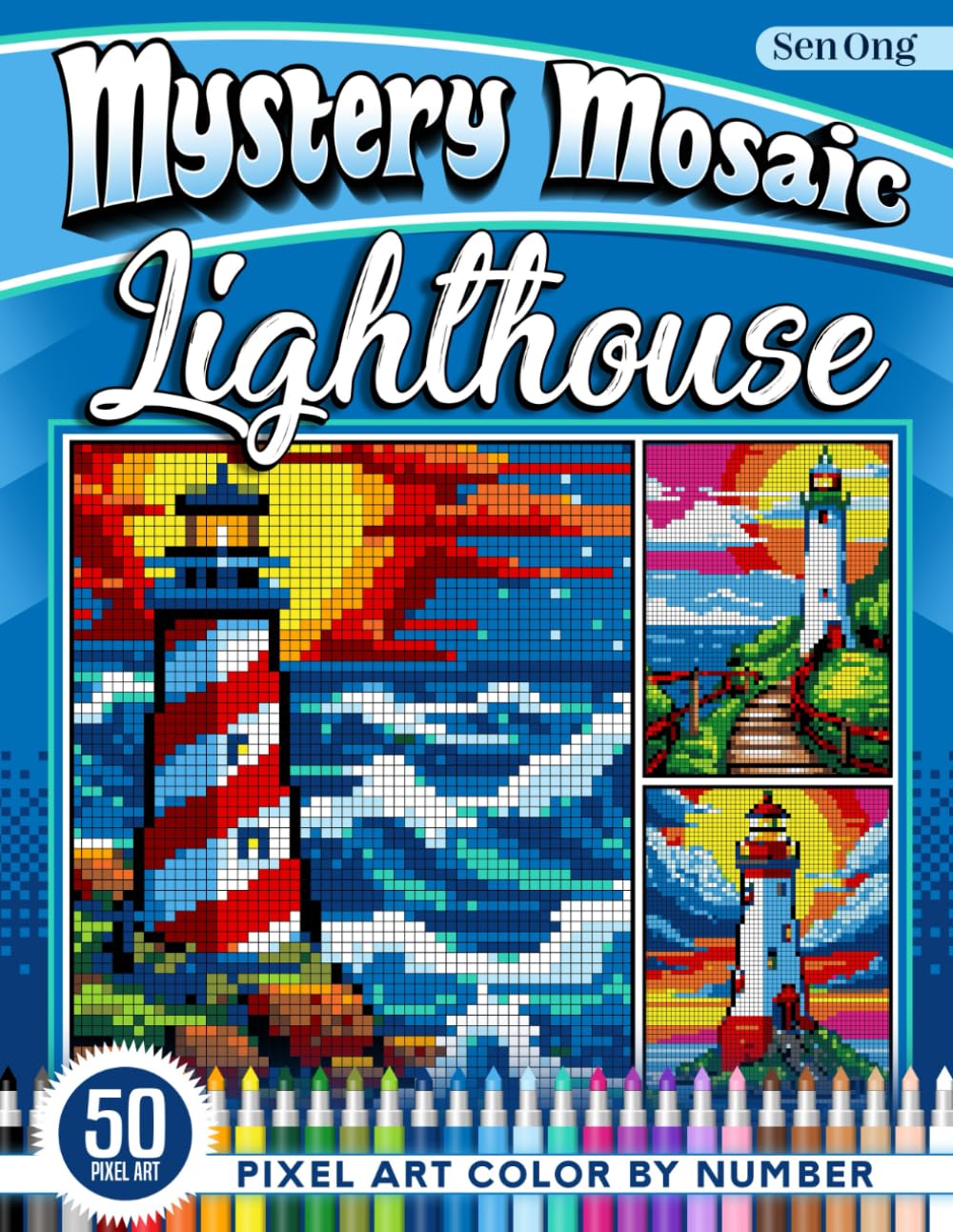 Lighthouse Landscapes Mystery Mosaics Color by Number: 50 Pixel Art Scenes of Coastal Beauty (Mystery Mosaic Color By Number Collection)