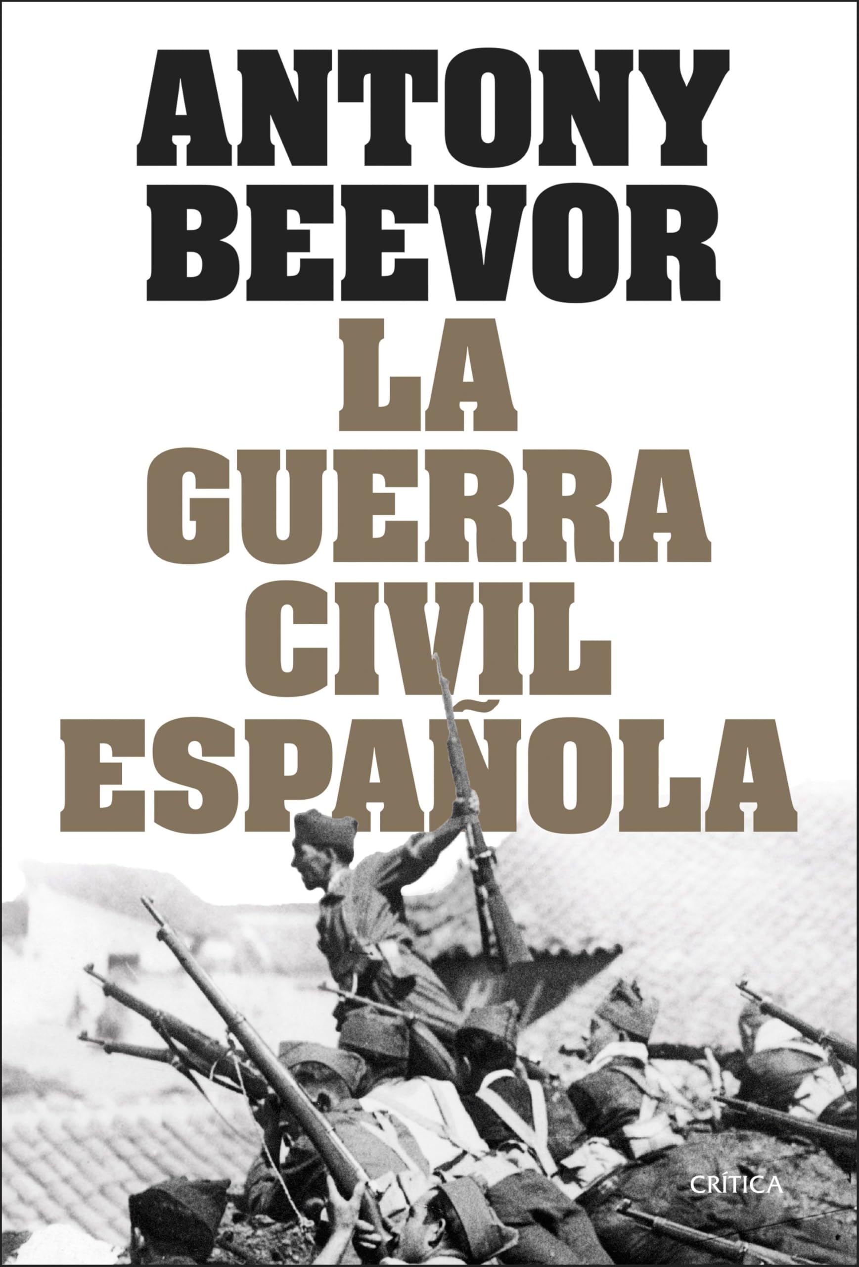La guerra civil española (Memoria Crítica)