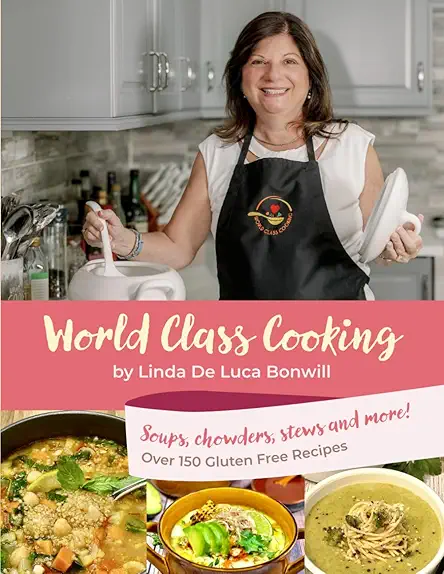 World Class Cooking: Healthy, Gluten-Free Cookbook - From...