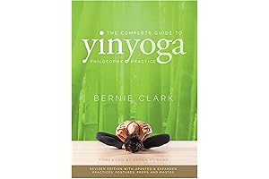 The Complete Guide to Yin Yoga