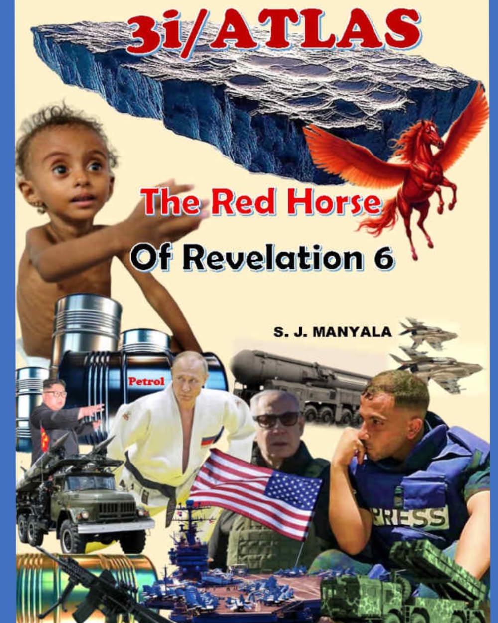 3I/ATLAS: THE RED HORSE OF REVELATION 6