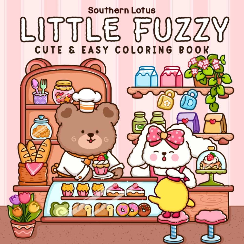Little Fuzzy: Coloring Book for Adults and Teens with Simple and Cute Drawings of Cozy Corners and Adorable Little Animal Characters for Stress Relief (Fuzzy Buddies)
