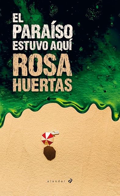 Portada de El paraíso estuvo aquí
