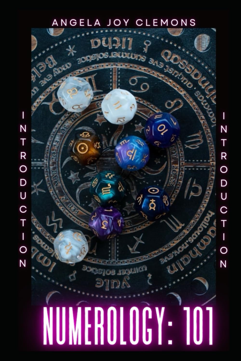 NUMEROLOGY: 101: INTRODUCTION
