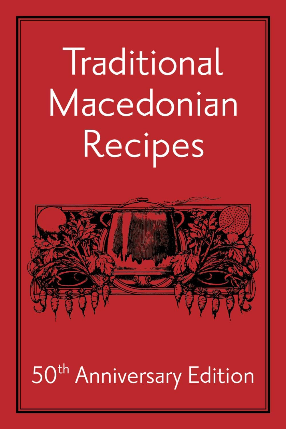 Traditional Macedonian Recipes