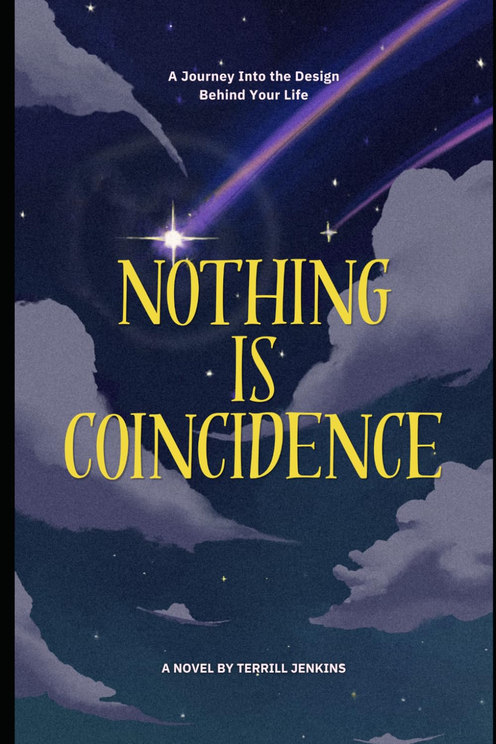 Nothing Is Coincidence: A Journey Into the Design Behind Your Life