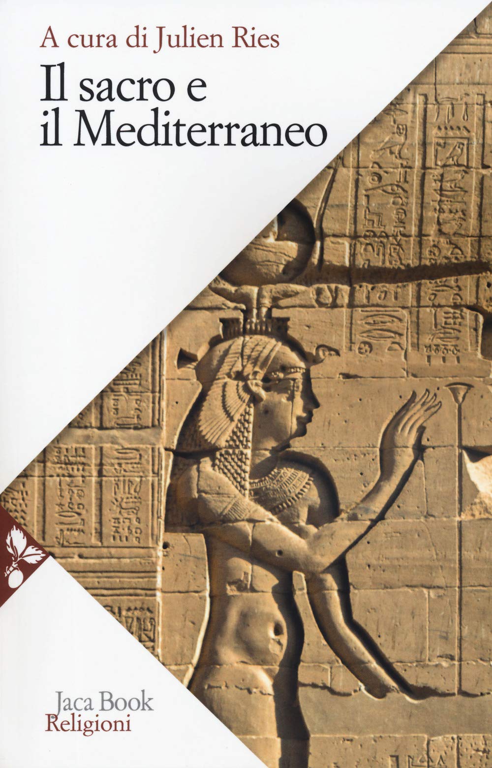 Trattato Di Antropologia Del Sacro. Il Sacro E Il Mediterraneo (Vol. 3) - 4