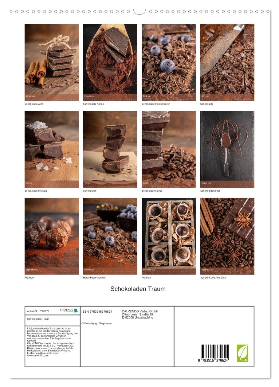 Schokoladen Traum (hochwertiger Premium Wandkalender 2026 DIN A2 hoch), Kunstdruck in Hochglanz: Schokolade ein Genussmittel der besonderen Art (CALVENDO Lifestyle)