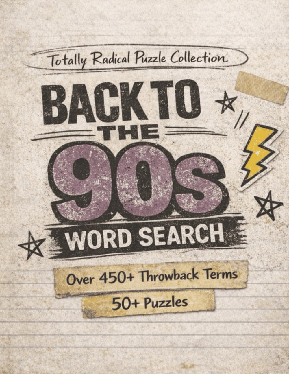 Back to the 90s Word Search: An Easy-to-Read Puzzle Collection: Word Searches with Easy-to-Read Print about 90s Nostalgia, Retro Culture & Throwback ... Included | A Great Gift for Travel & Holidays