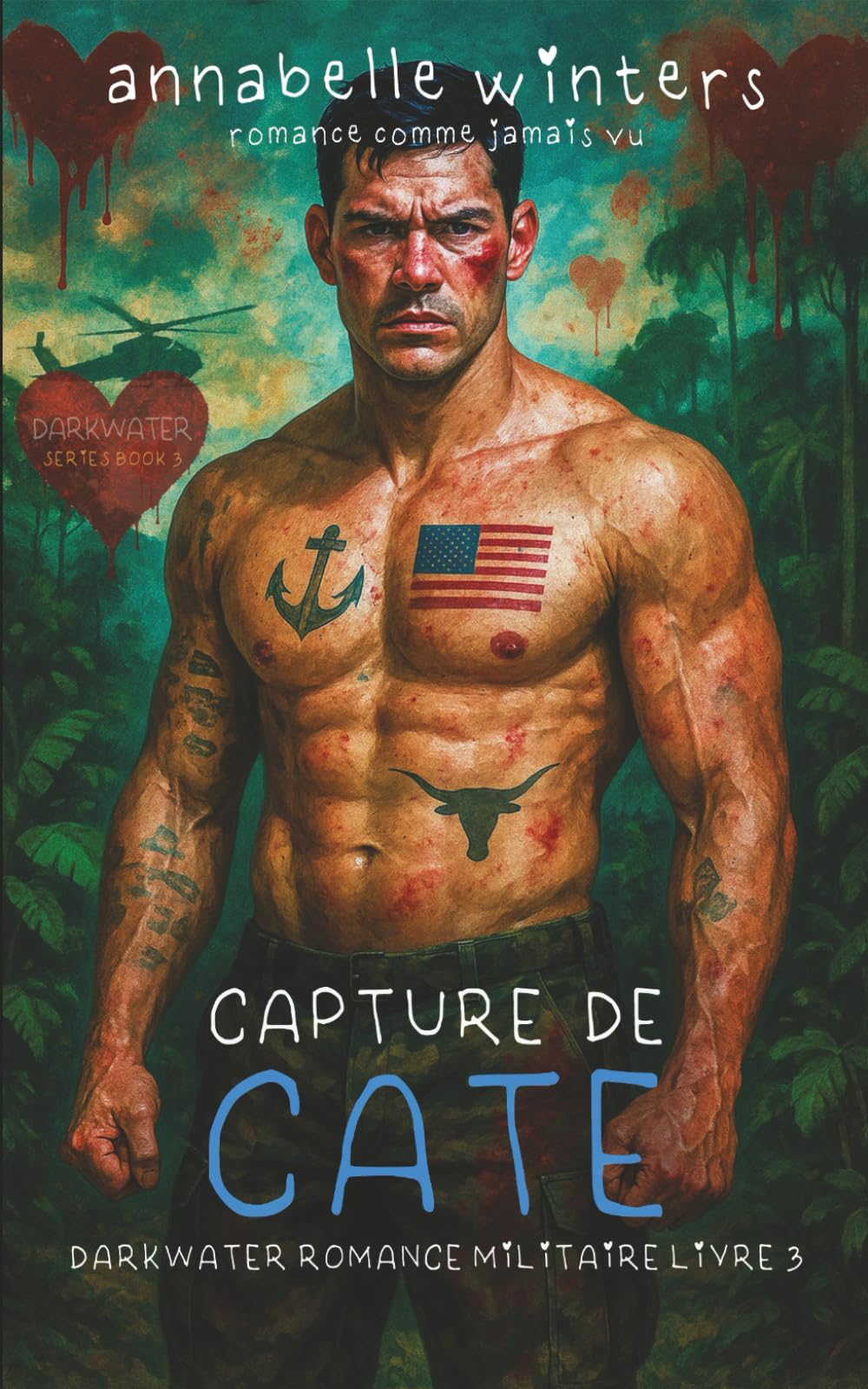 Capture de Cate (Darkwater Romance Militaire)