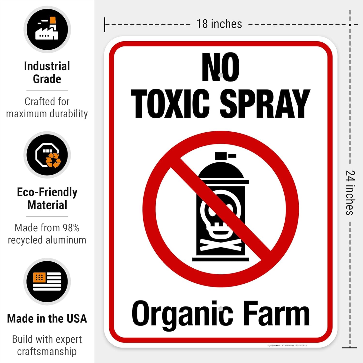 No Toxic Spray Organic Farm Sign, 18x24 Inches, Rust Free .063 Aluminum, Fade Resistant, Made in USA