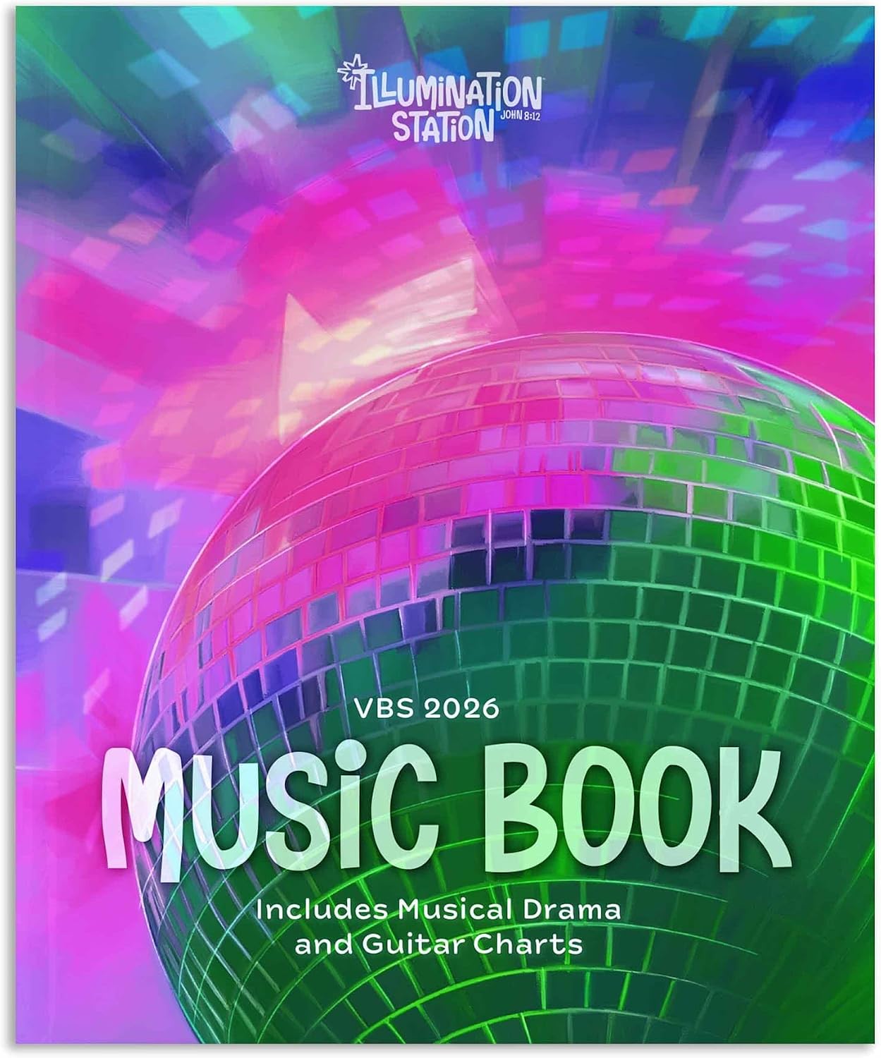 VBS 2026 Illumination Station Music Book