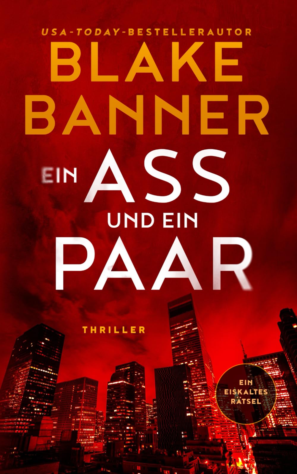Ein Ass und ein Paar (Die Ein-eiskaltes-Rätsel-Serie)