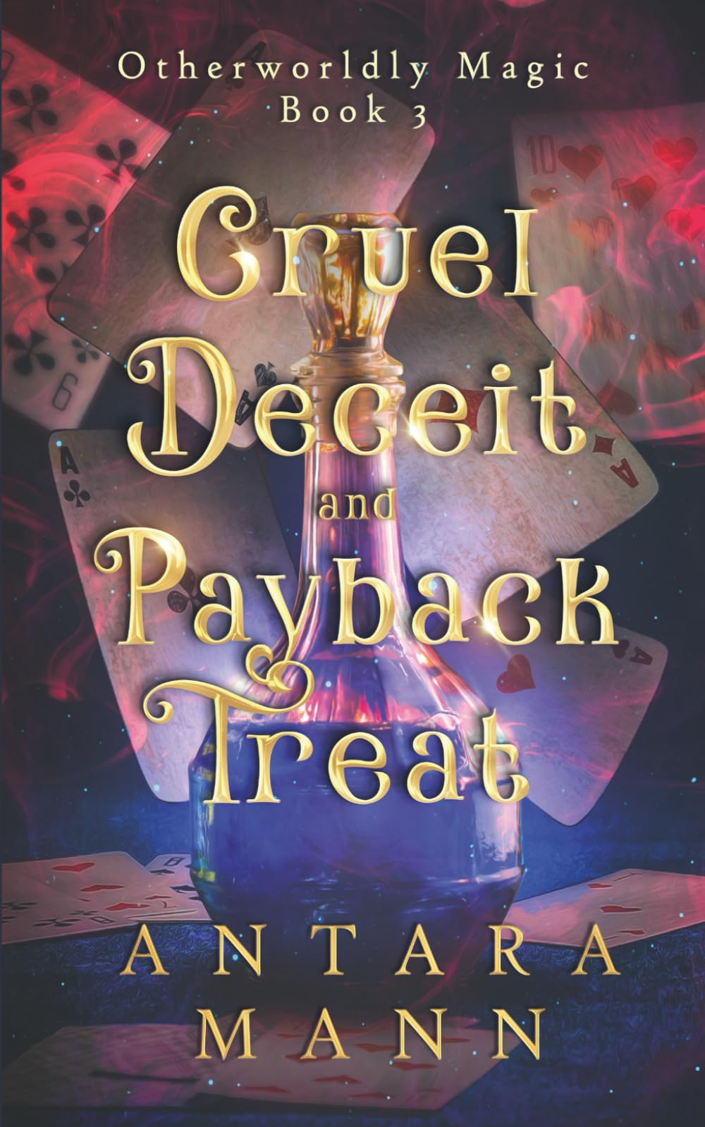 Cruel Deceit and Payback Treat: A Paranormal Women's Cozy Mystery (Otherworldly Magic)