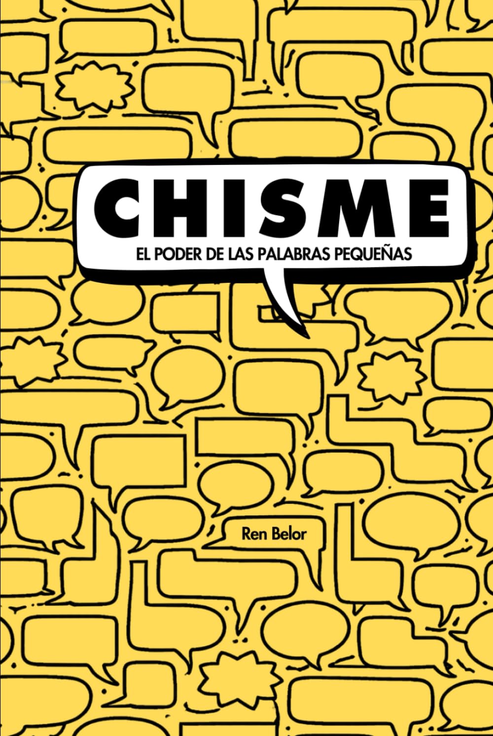 CHISME: El poder de las palabras pequeñas.