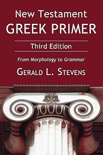 New Testament Greek Primer Third