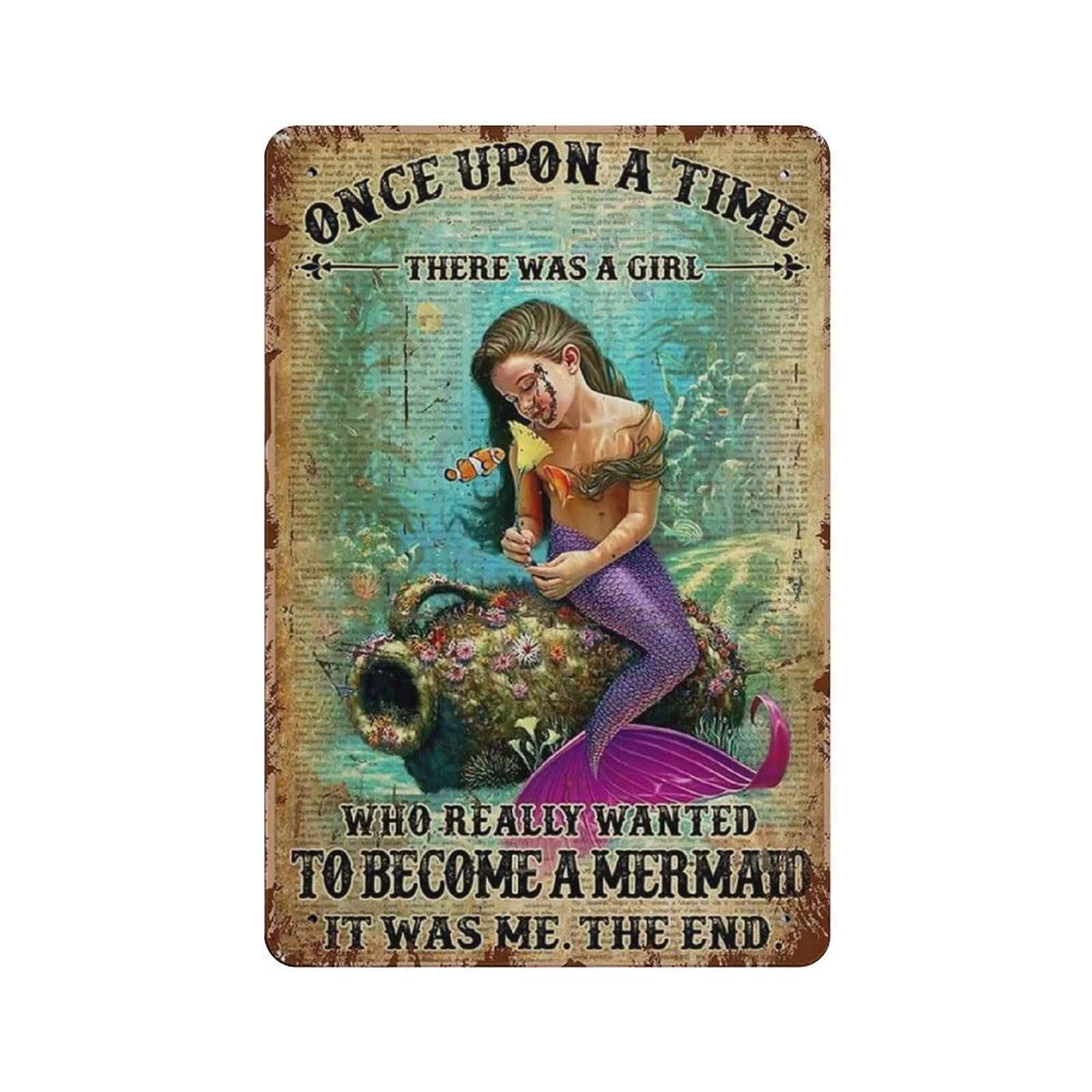 There Was a Girl Wanted to Become a Mermaid Metal Signs, Fun Poster For Bar Kitchen Cafe Farmhouse Wall Decor 12x8 Inch
