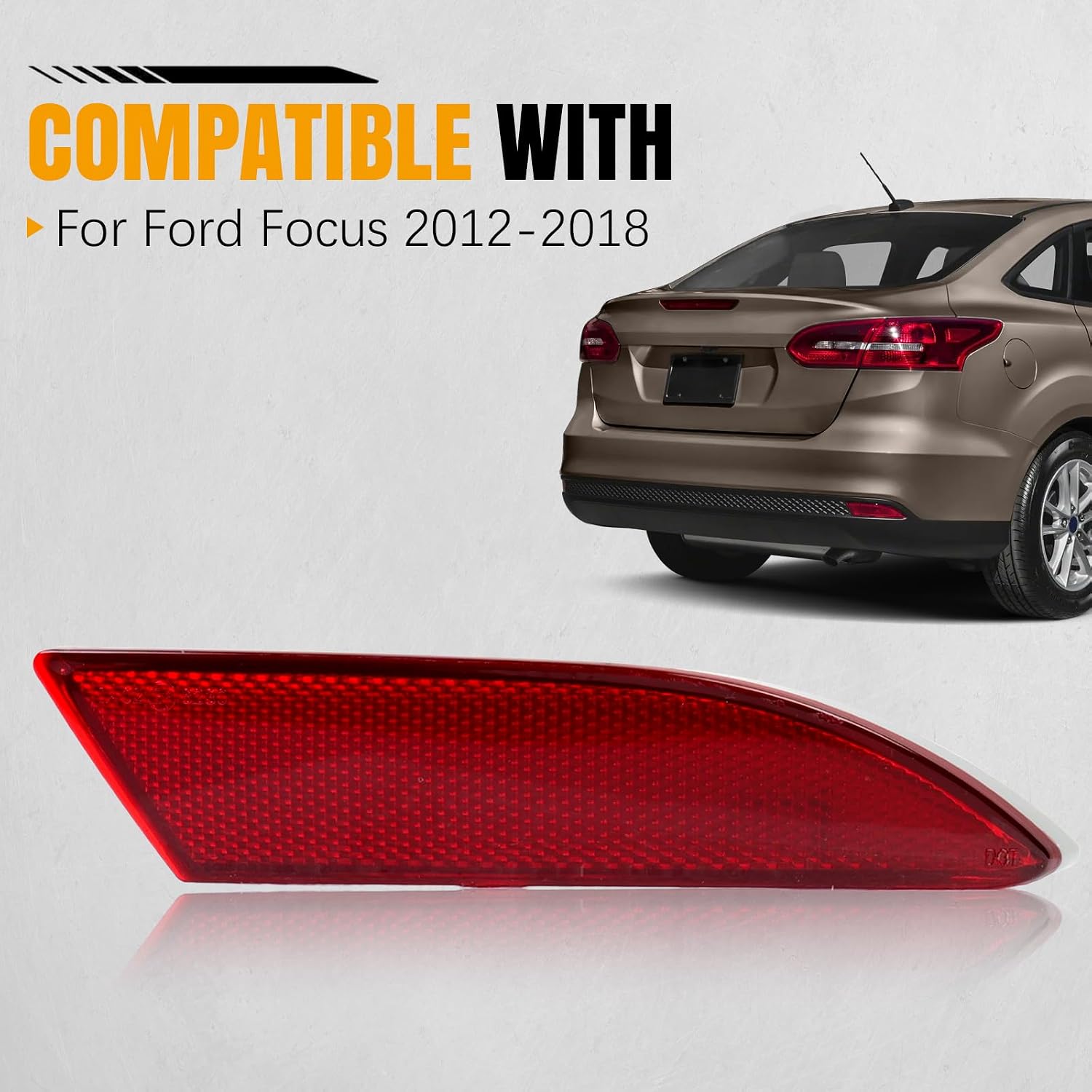 Right Reflector for Ford Focus 2012-2018 Passenger Side | Rear | Sedan/Hatchback 12-14 | Replacement for FO1185101 | BM5Z13A565A