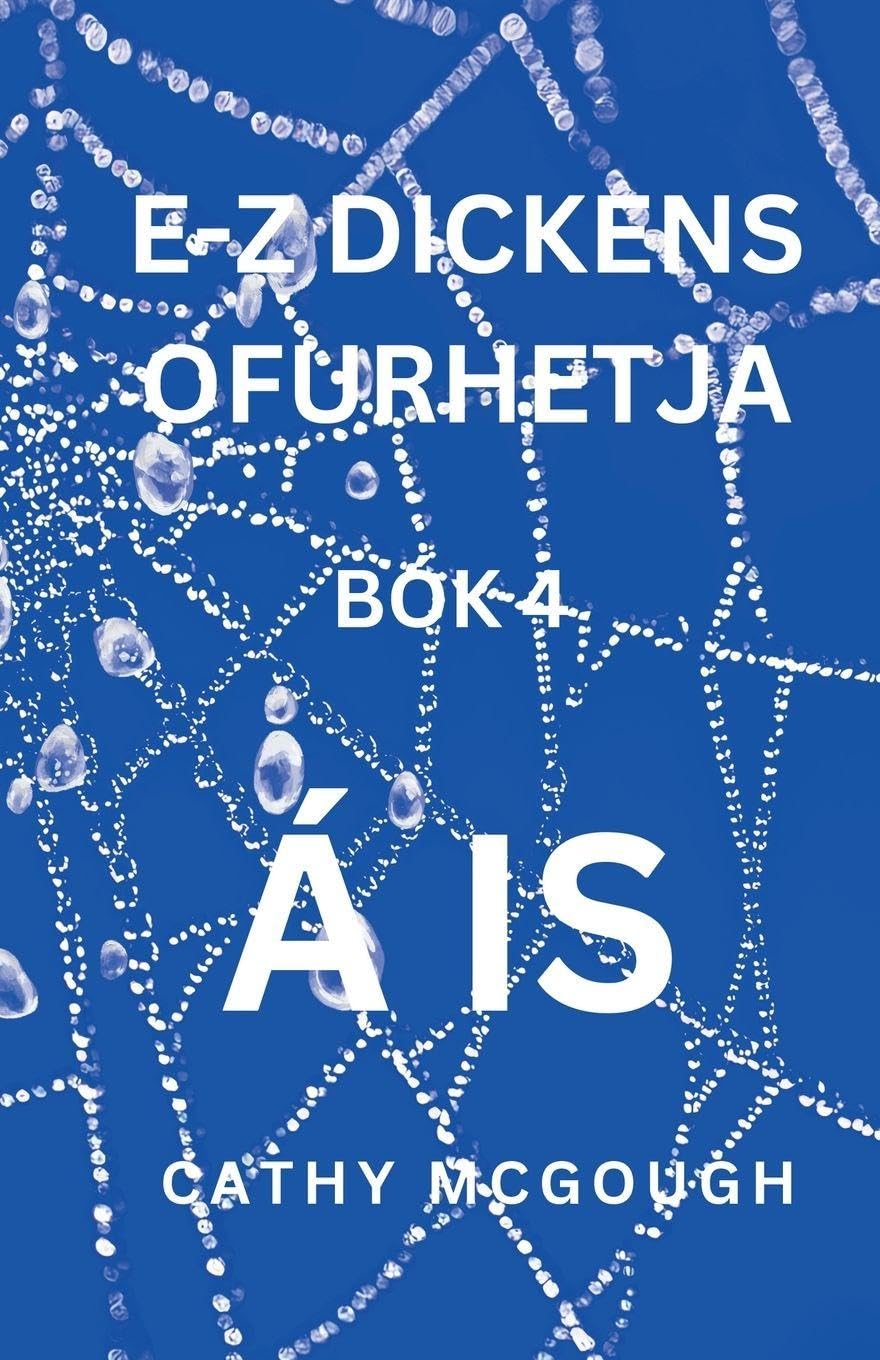 E-Z Dickens Ofurhetja Bók 4 Icelandic Edition: Á Is