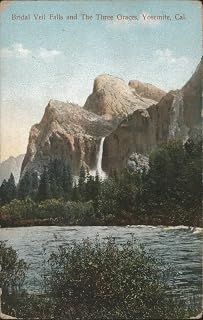 Bridal Veil Falls and The Three Graces, Yosemite, CA California Original Postcard