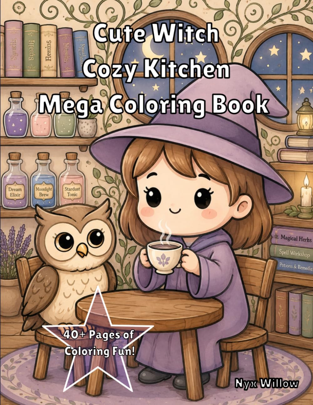 Cute Witch Cozy Kitchen Mega Coloring Book: 40+ Easy and Fun Fantasy Coloring Pages with Adorable Animal Friends, Cozy Kitchen Scenes and Whimsical Baking Magic (Cute Witch Adventures Coloring Book)