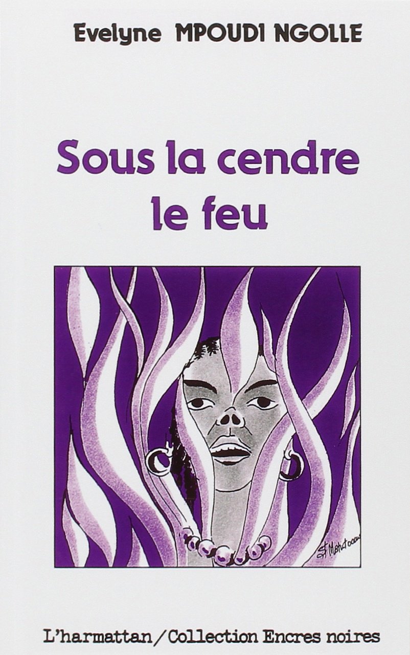 Sous la cendre le feu