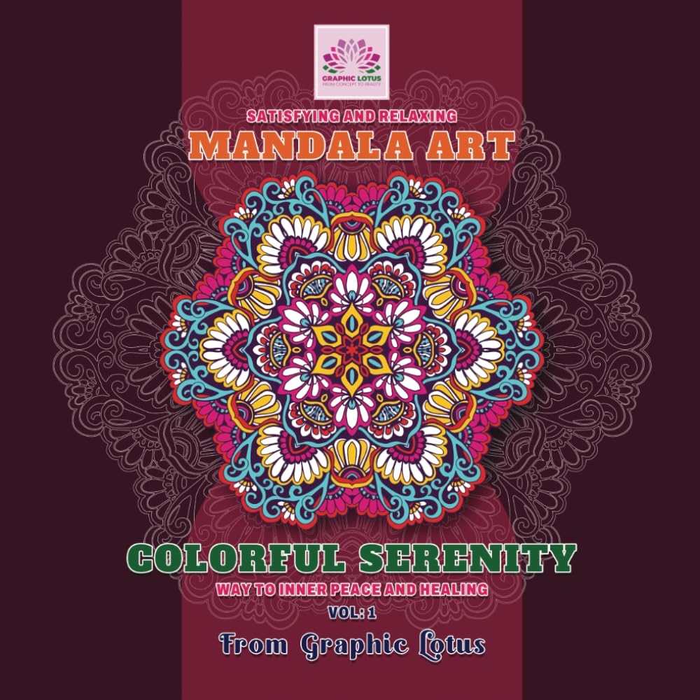COLORFUL SERENITY: WAY TO INNER PEACE AND HEALING