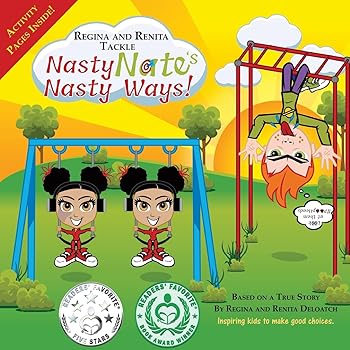 Regina and Renita Tackle Nasty Nate's Nasty Ways!