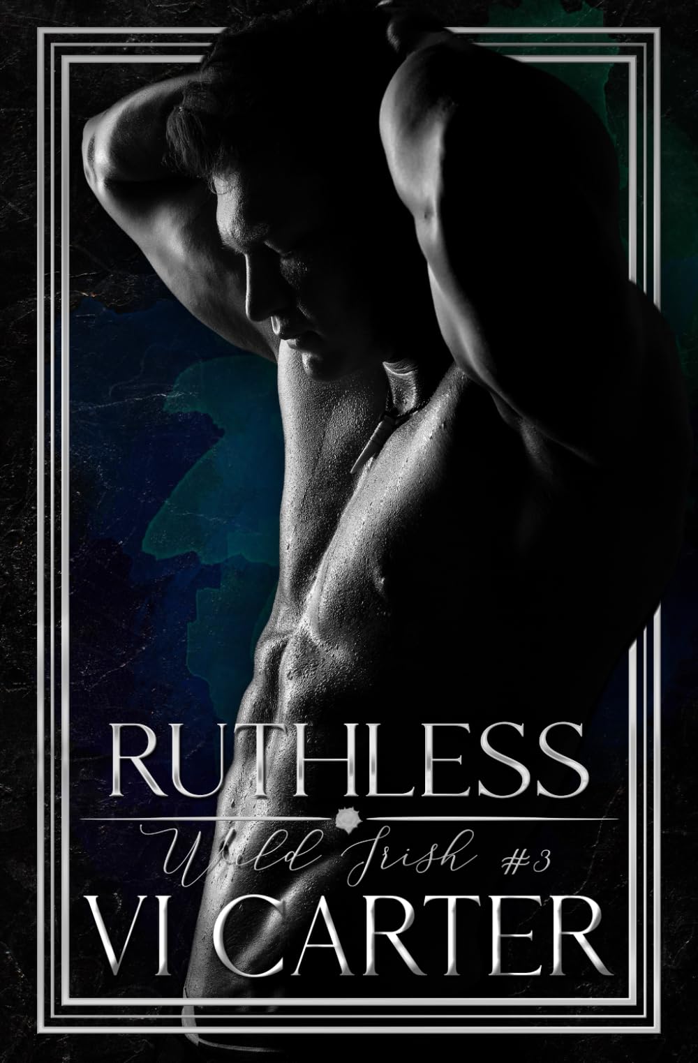 Ruthless: A Mafia Romance: 3 (Wild Irish)