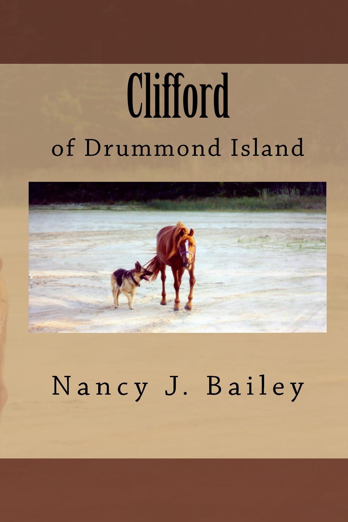 Clifford of Drummond Island (Clifford the Horse Book 1)