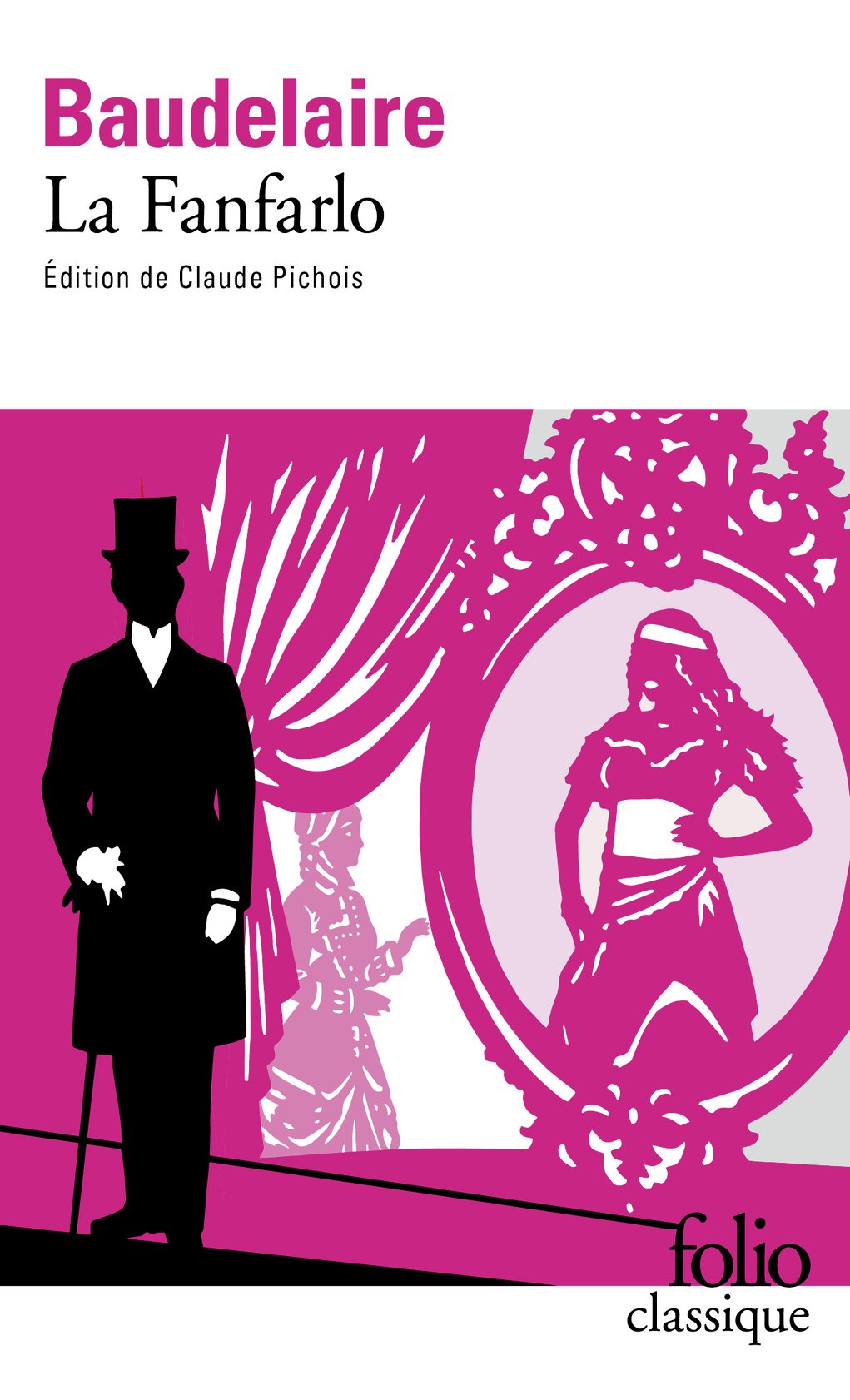 La Fanfarlo (FOLIO (DOMAINE PUBLIC))