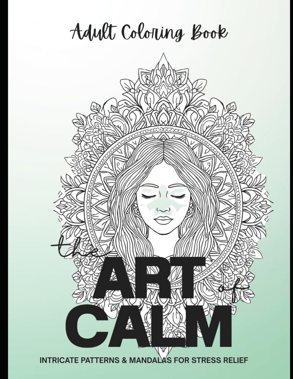 Adult Coloring Book for Stress & Anxiety Relief (Adult Stress Relief Coloring Books)