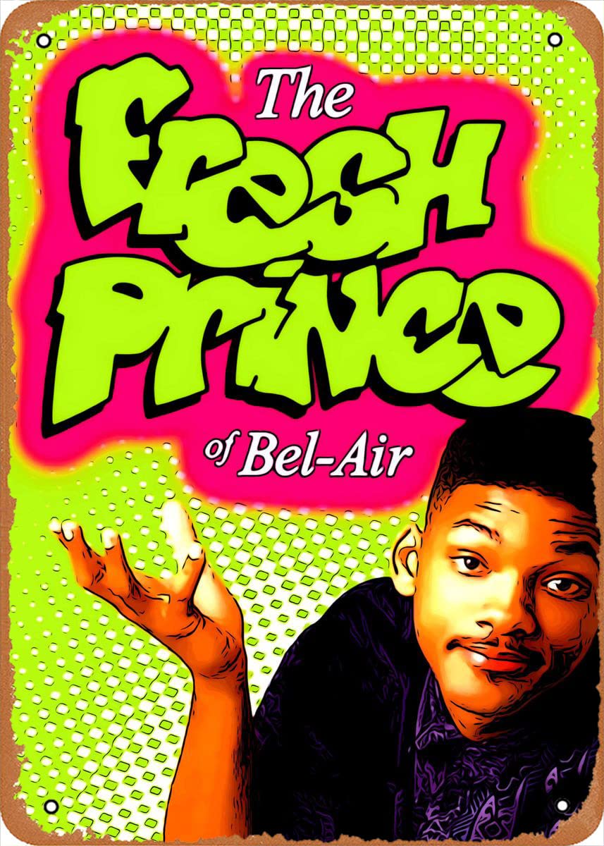 Movie Poster Retro Metal Sign Fresh Prince Series Poster Movies And Tv Shows Wall Art Decor Tin Sign-8x12inch