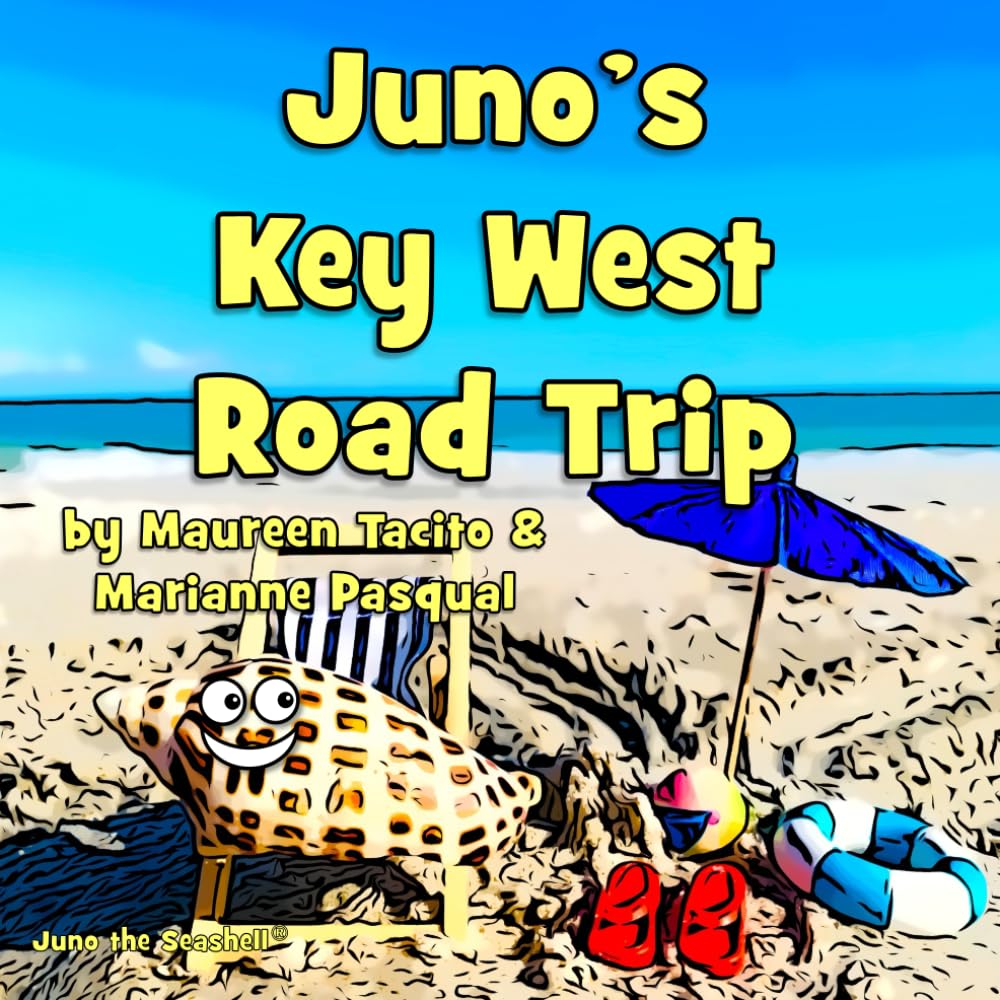 Juno's Key West Road Trip (Juno the Seashell)