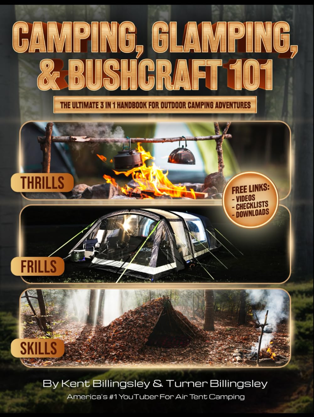 Camping Glamping Bushcraft 101: The Ultimate 3-1 Handbook For Outdoor Camping Adventures