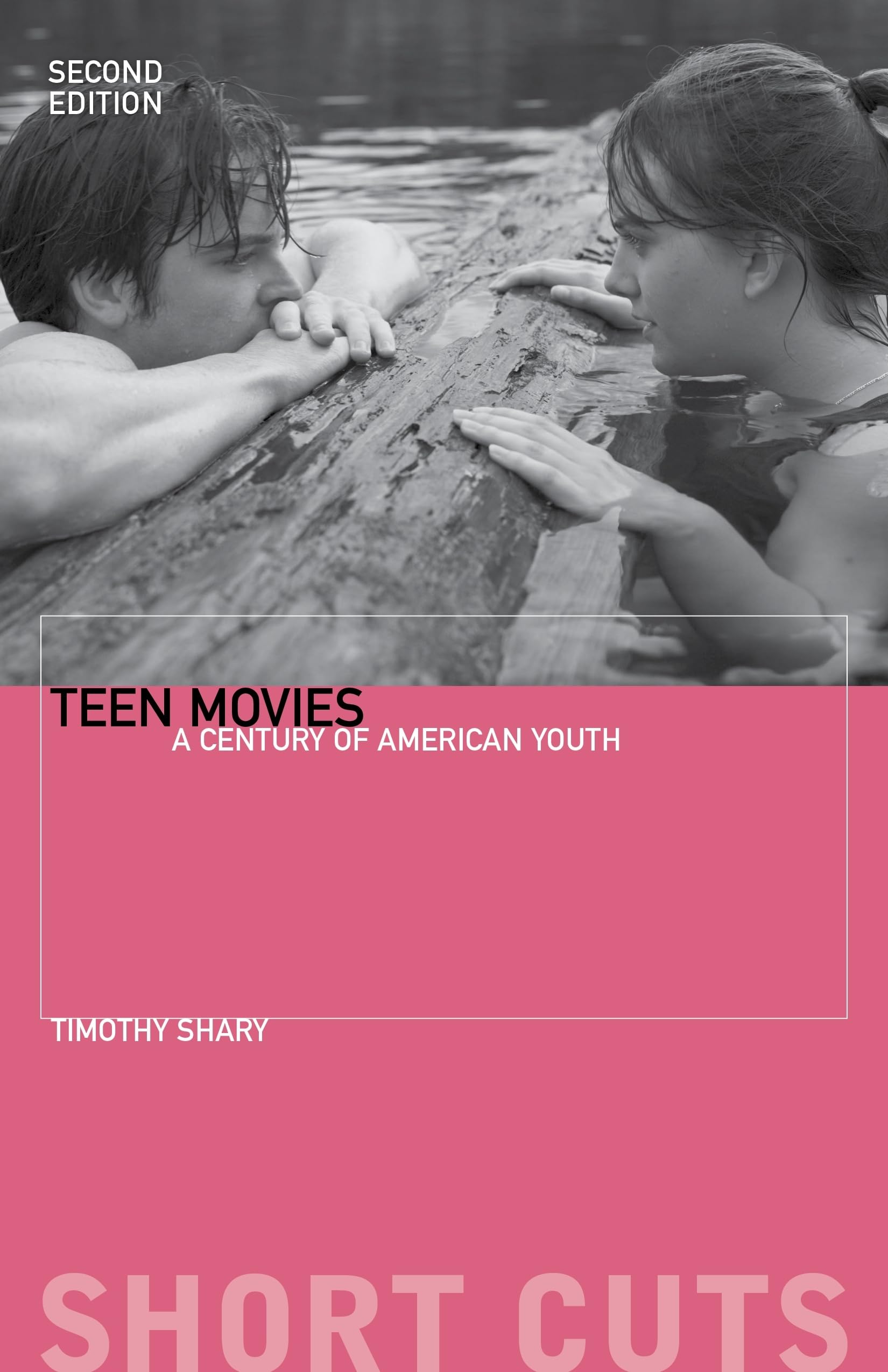 Teen Movies: A Century of American Youth (Short Cuts). Shary 9780231206211**