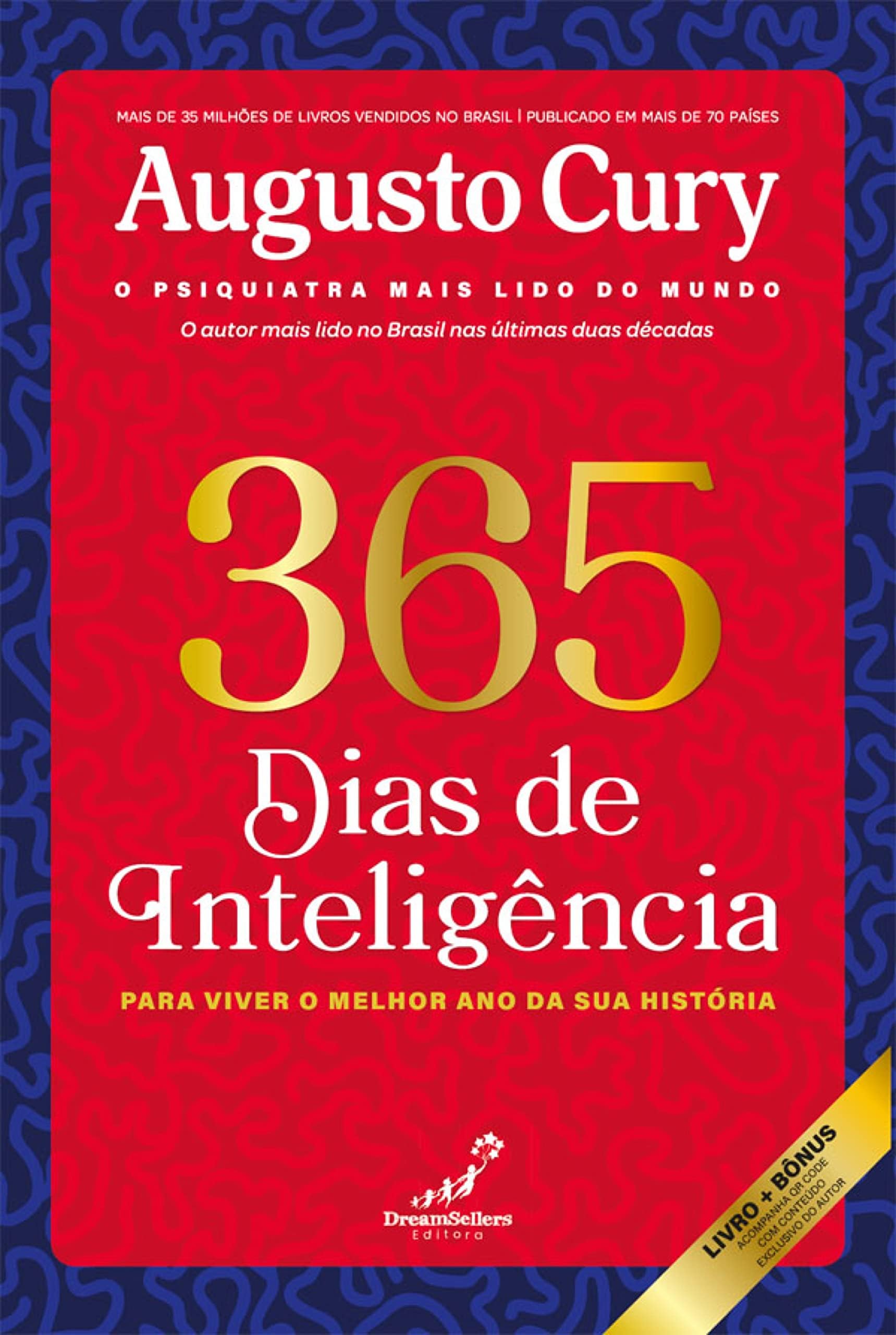 365 Dias de Inteligencia. Para Viver o Melhor Ano da sua Historia (Em Portugues do Brasil)