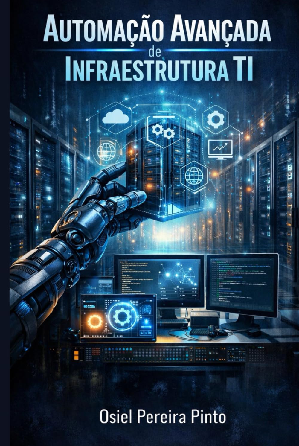 Automação Avançada de Infraestrutura TI