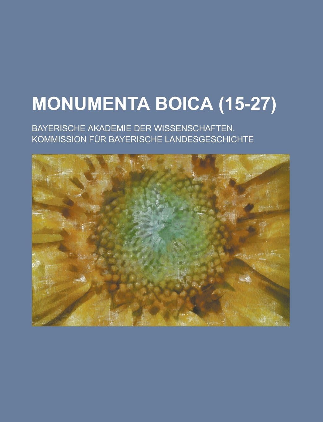 Monumenta Boica (15-27)