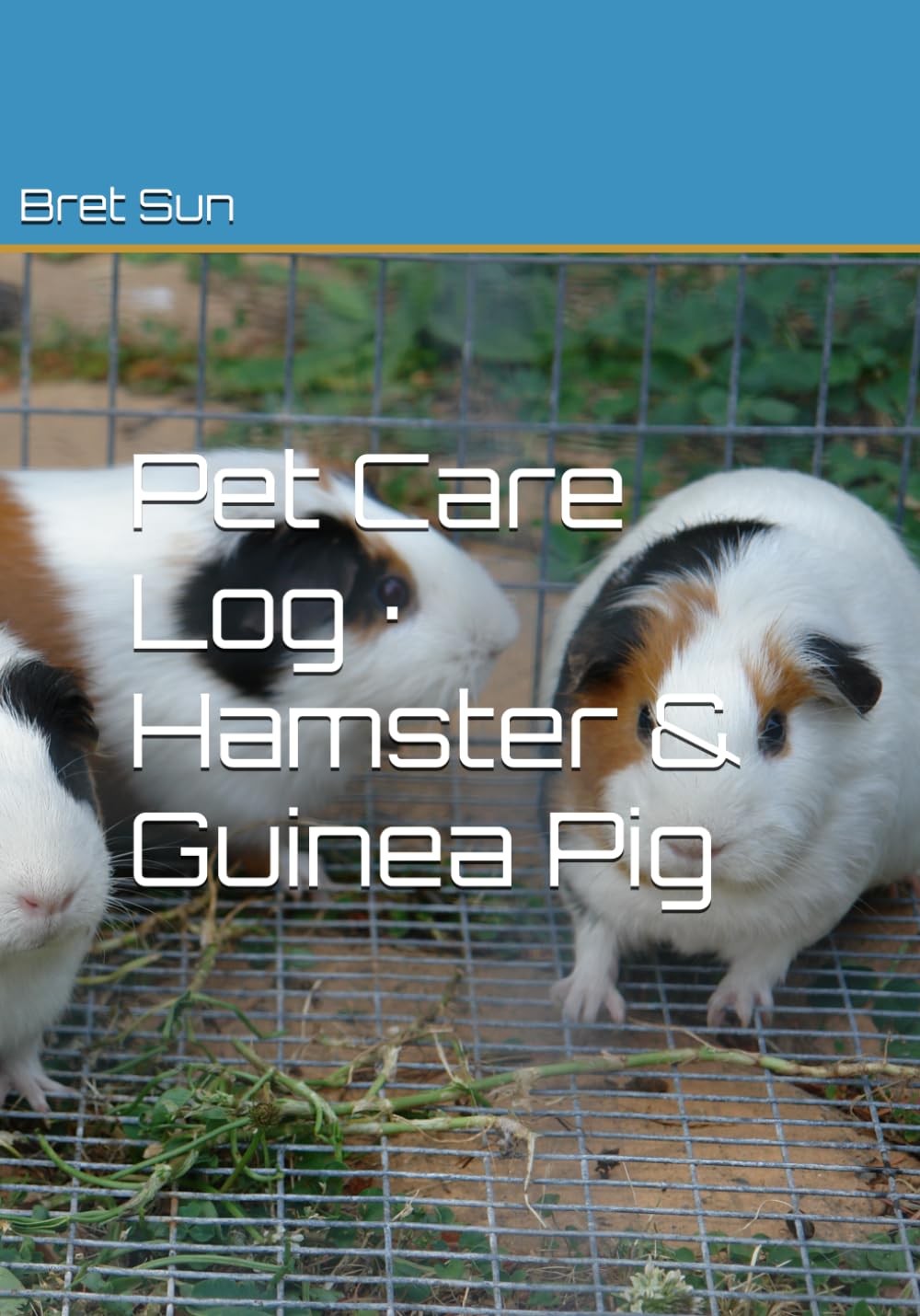 Pet Care Log · Hamster & Guinea Pig