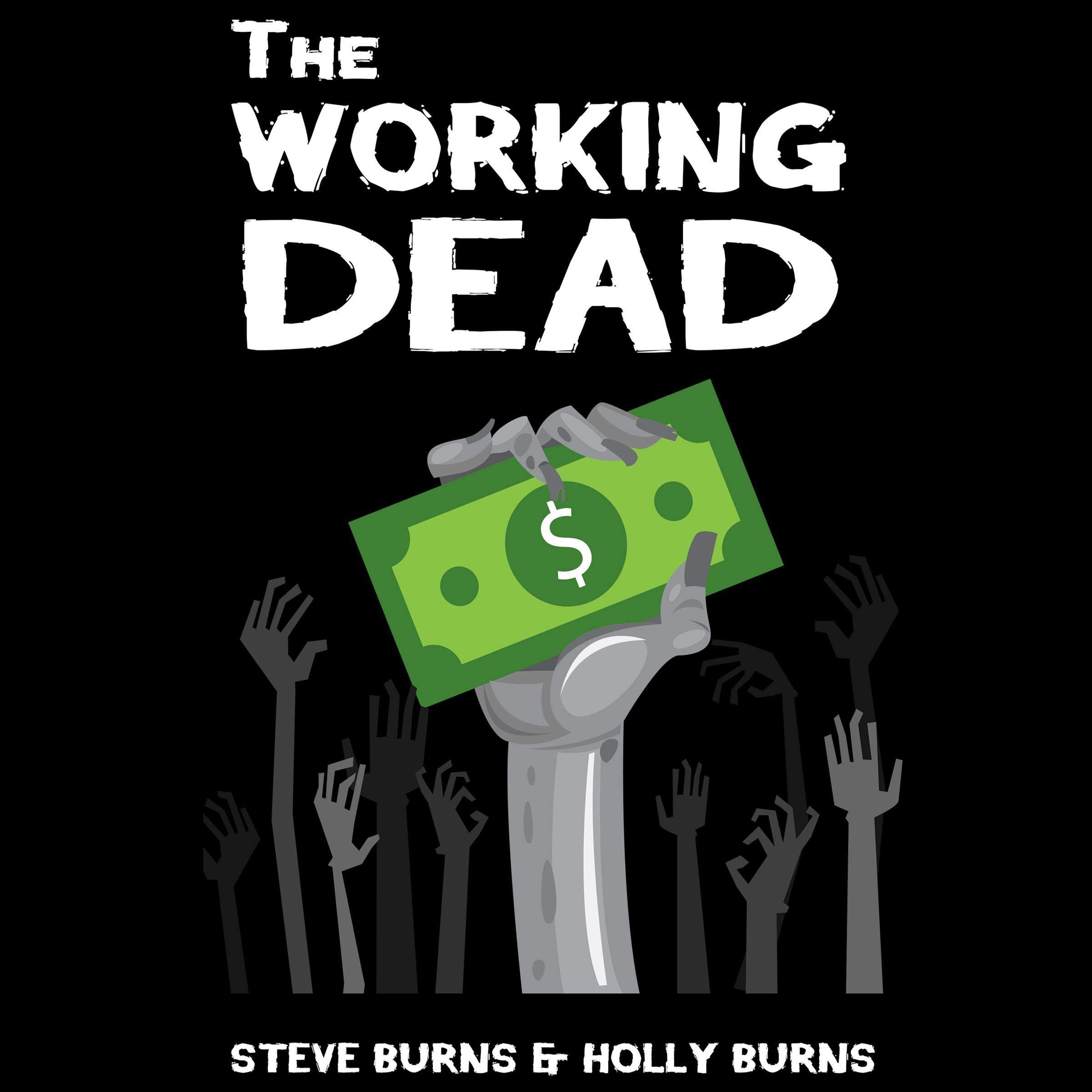 The Working Dead