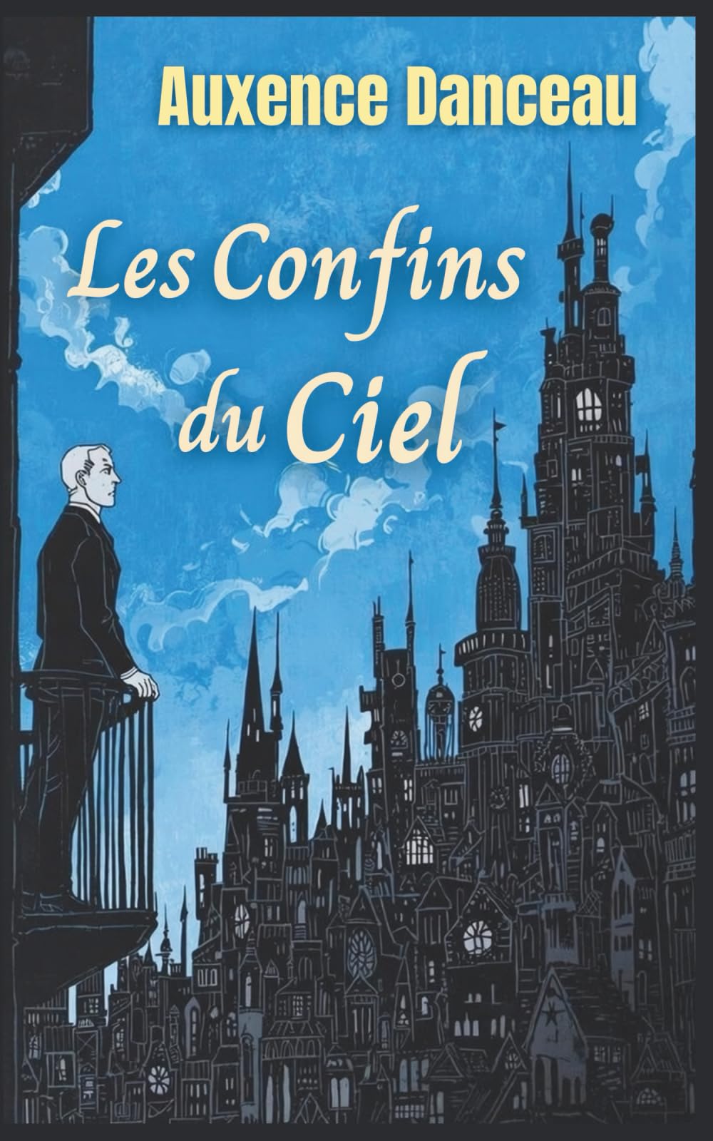 Les Confins du Ciel: Récit poétique
