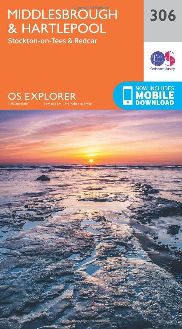 Ordnance Survey Explorer 306 Middlesbrough & Hartlepool Map With Digital Version Orange