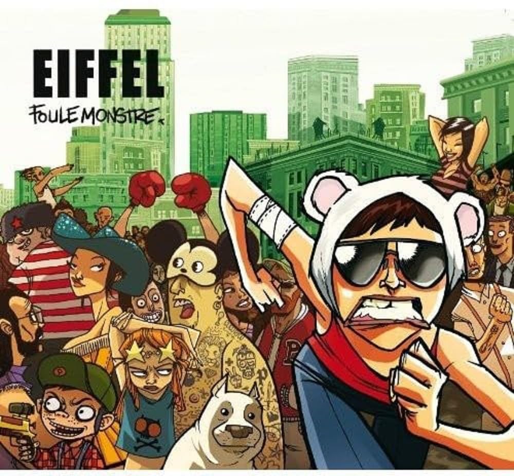 Foule Monstre [Audio CD] Eiffel
